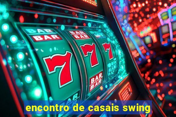 encontro de casais swing